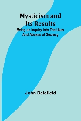 Aventures extraordinaires dun savant russe; IV. Le désert sidéral (Edition1): Being an Inquiry into the Uses and Abuses of Secrecy