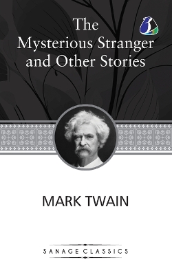 Mysterious Stranger and Other Stories