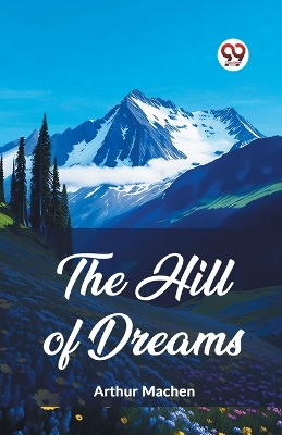 Hill Of Dreams