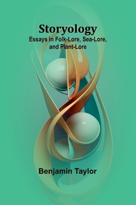 Stories from Switzerland (Edition1): Essays in Folk-Lore, Sea-Lore, and Plant-Lore