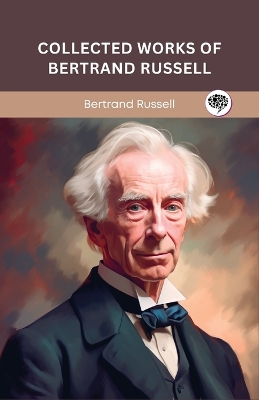 Collected Works of Bertrand Russell.