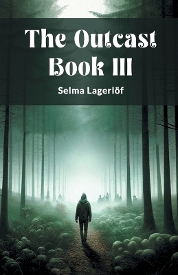 Outcast Book III