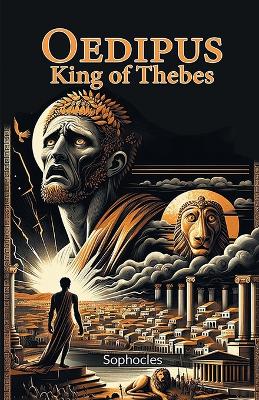 Oedipus King of Thebes