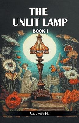 Unlit Lamp Book I