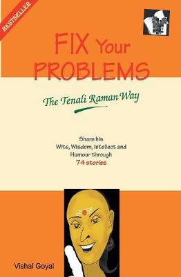 Healing Heart Diseases Naturally: Seek Solutions to Social, Personal and Family Problems the Tenali Raman Way