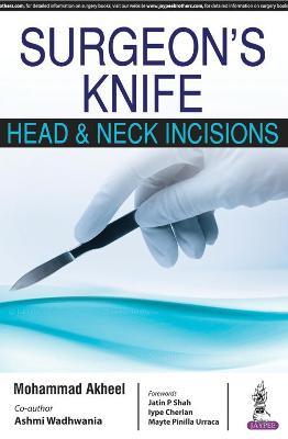 Surgeon's Knife: Head & Neck Incisions