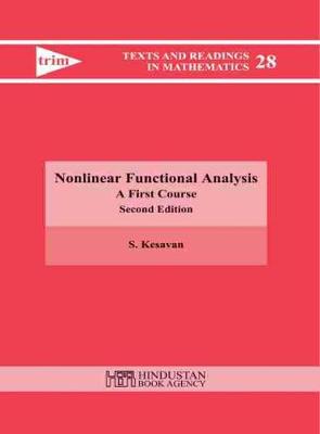 Nonlinear Functional Analysis: A First Course Second Edition