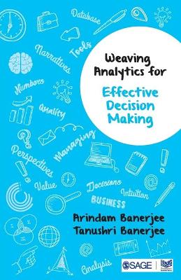 Weaving Analytics for Effective Decision Making