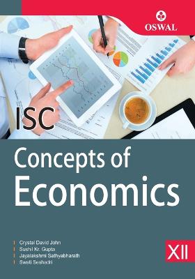 Concepts of Economics: Textbook for ISC Class 12
