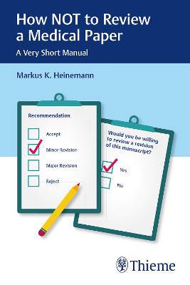 How not to Review a Medical Paper: A Very Short Manual
