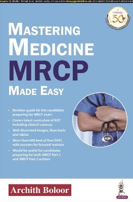 Mastering Medicine: MRCP Made Easy