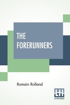 Forerunners: Translated By Eden And Cedar Paul