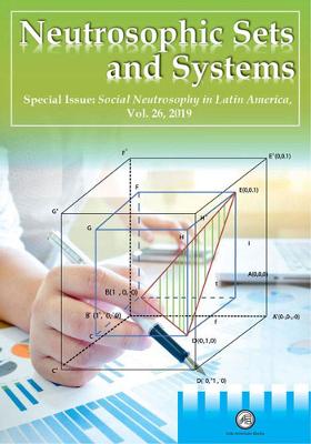 Neutrosophic Sets and Systems: An International Journal in Information Science and Engineering, Vol 26