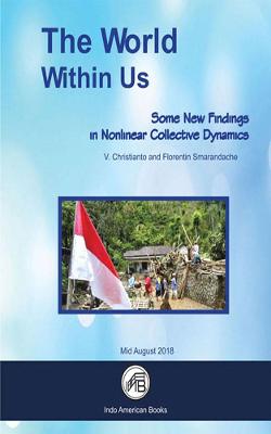 World Within Us: Some New Findings in Nonlinear Collective Dynamics
