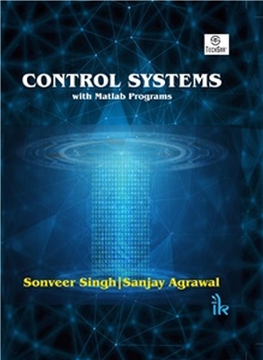 CONTROL SYSTEMS: With Matlab Programs