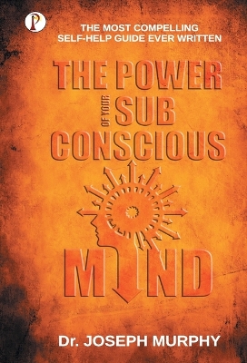 Power of your Subconscious Mind