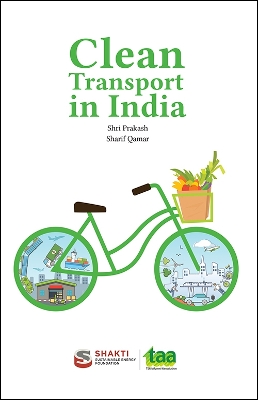 Clean Transport in India: The Pathway to Sustainable Transport