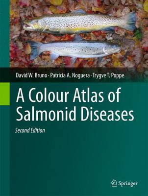 Colour Atlas of Salmonid Diseases Second Edition 2013