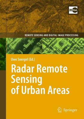 Radar Remote Sensing of Urban Areas 2010 ed.