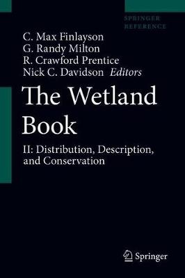 Wetland Book: II: Distribution, Description, and Conservation 2018 ed.