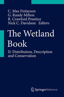 Wetland Book: II: Distribution, Description, and Conservation 1st ed. 2018