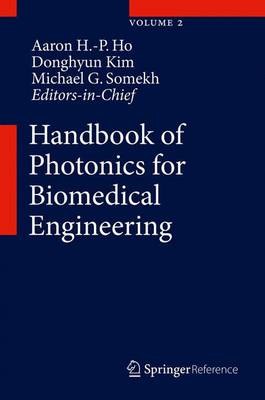 Handbook of Photonics for Biomedical Engineering 1st ed. 2017