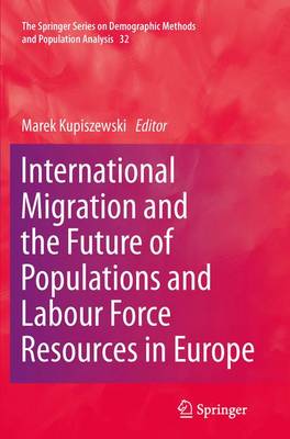 International Migration and the Future of Populations and Labour in Europe 2013 ed.