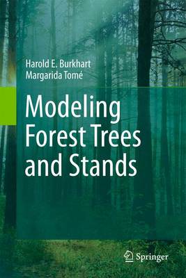 Modeling Forest Trees and Stands 2012 ed.