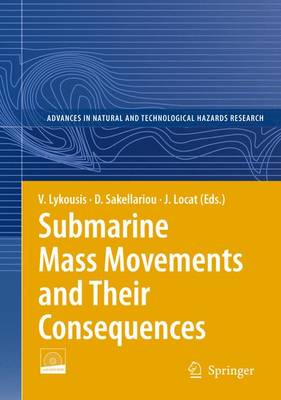 Submarine Mass Movements and Their Consequences: 3rd International Symposium 2007 ed.