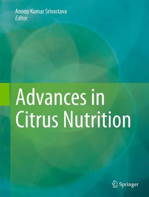 Advances in Citrus Nutrition 2012 ed.