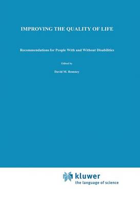 Improving the Quality of Life: Recommendations for People with and without Disabilities