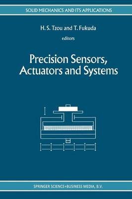 Precision Sensors, Actuators and Systems