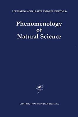 Phenomenology of Natural Science Softcover reprint of the original 1st ed. 1992