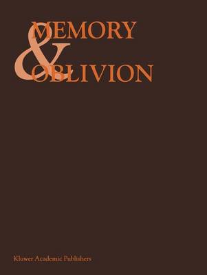 Memory & Oblivion: Proceedings of the XXIXth International Congress of the History of Art held in Amsterdam, 1-7 September 1996