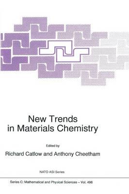 New Trends in Materials Chemistry 1997 ed.