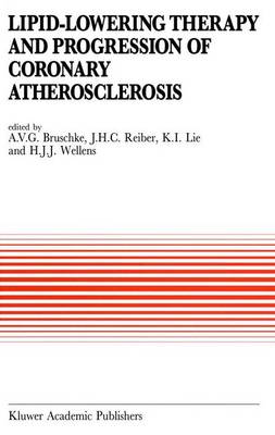 Lipid-Lowering Therapy and Progression of Coronary Atherosclerosis Softcover reprint of the original 1st ed. 1996