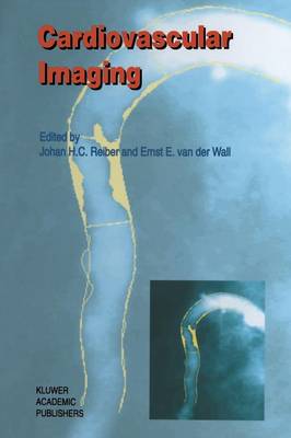 Cardiovascular Imaging Softcover reprint of the original 1st ed. 1996