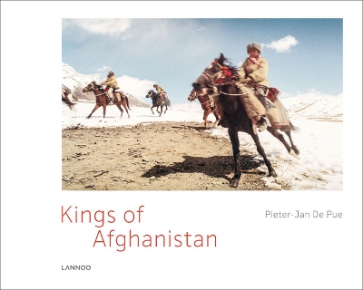 Kings of Afghanistan: War and Dreams in the Land of the Enlightened