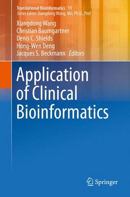 Application of Clinical Bioinformatics 1st ed. 2016