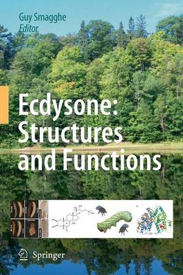 Ecdysone: Structures and Functions Softcover Reprint of the Original 1st 2009 ed.