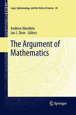 Argument of Mathematics Softcover reprint of the original 1st ed. 2013