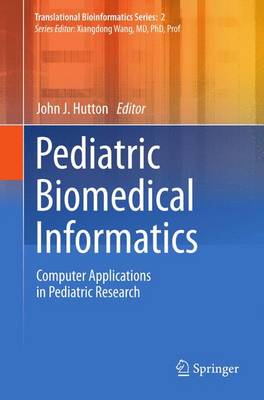 Pediatric Biomedical Informatics: Computer Applications in Pediatric Research