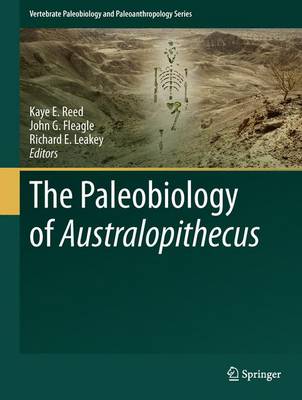 Paleobiology of Australopithecus 2013 ed.