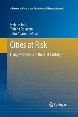 Cities at Risk: Living with Perils in the 21st Century 2013 ed.
