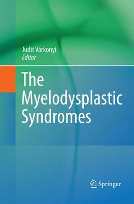 Myelodysplastic Syndromes 2011 ed.
