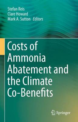 Costs of Ammonia Abatement and the Climate Co-Benefits