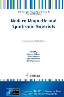 Modern Magnetic and Spintronic Materials: Properties and Applications