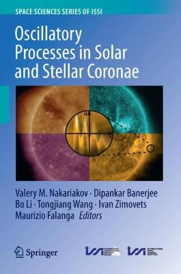 Oscillatory Processes in Solar and Stellar Coronae 1st ed. 2023