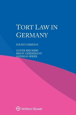 Tort Law in Germany 4th ed.