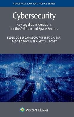 Cybersecurity: Key Legal Considerations for the Aviation and Space Sectors